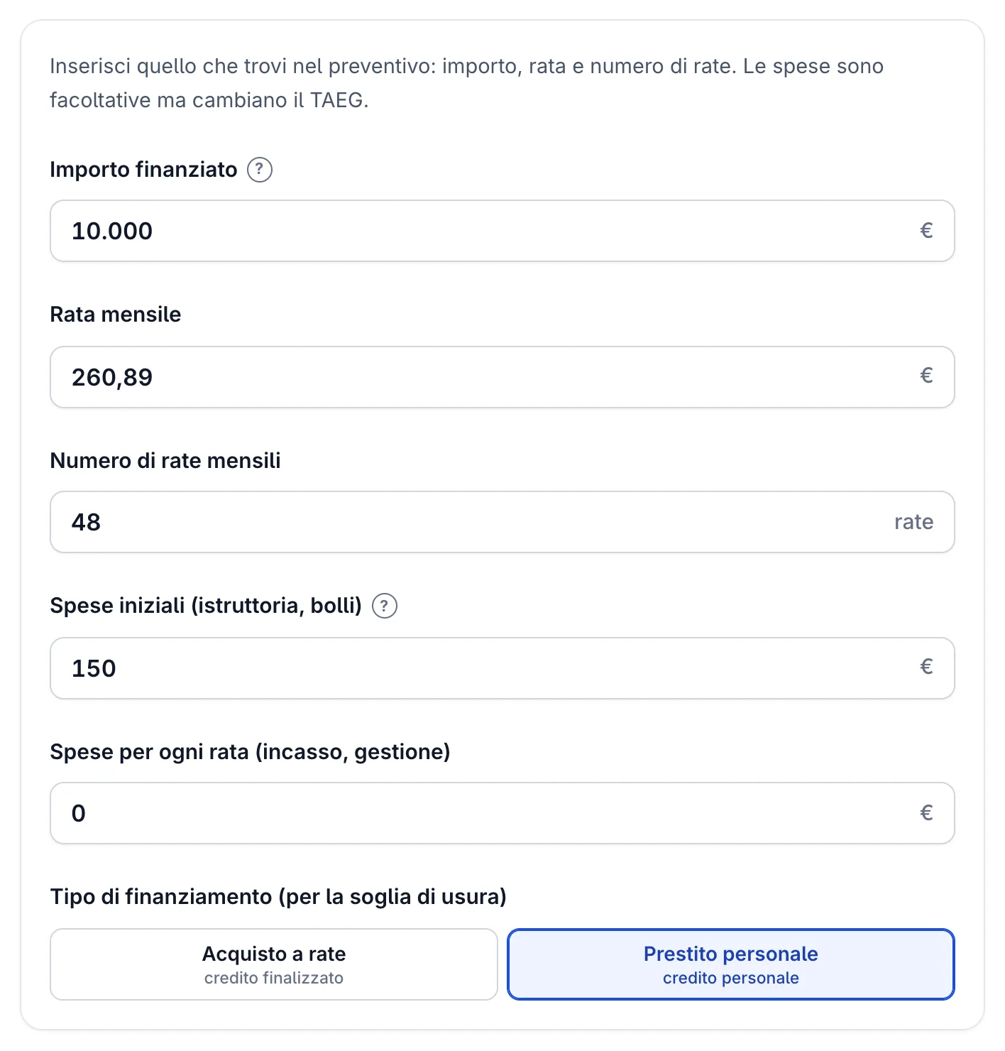 Calcolatore dalla rata al tasso con l'offerta di prestito personale dell'esempio: 10.000 €, 48 rate da 260,89 € e 150 € di istruttoria